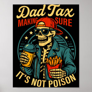 Affiche Taxe Papa S'assurer Pas De Squelette De Pères Empo