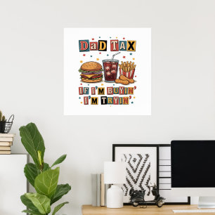 Affiche Taxe Papa Si J'achète J'essaie