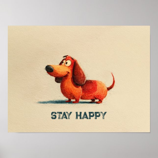 Affiche Tay Happy Dog – Citation Positive Mignonne Art (Devant)