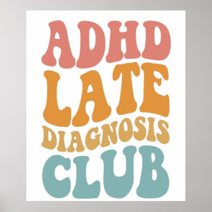 Affiche TDAH diagnostic tardif Club Funny Neurodiversity C