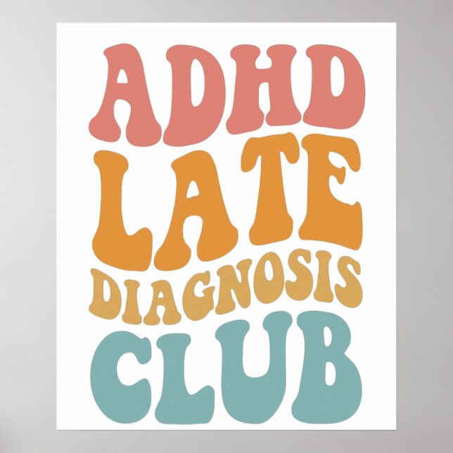 Affiche TDAH diagnostic tardif Club Funny Neurodiversity C (Devant)