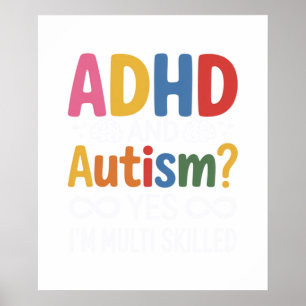 Affiche TDAH et Autisme Oui je suis multi-compétent