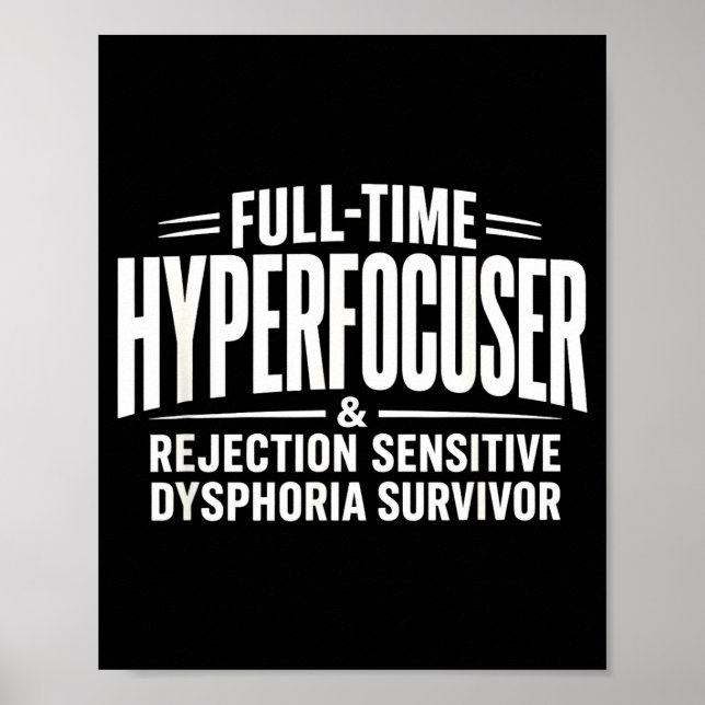 Affiche Tdah hyperfocalisateur dysphorie de rejet sensible (Devant)
