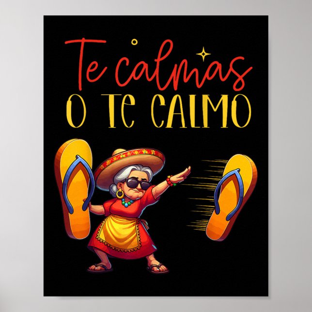 Affiche Te Calmas O Te Calmo Funny Espagnol Mère Maman Exp (Devant)