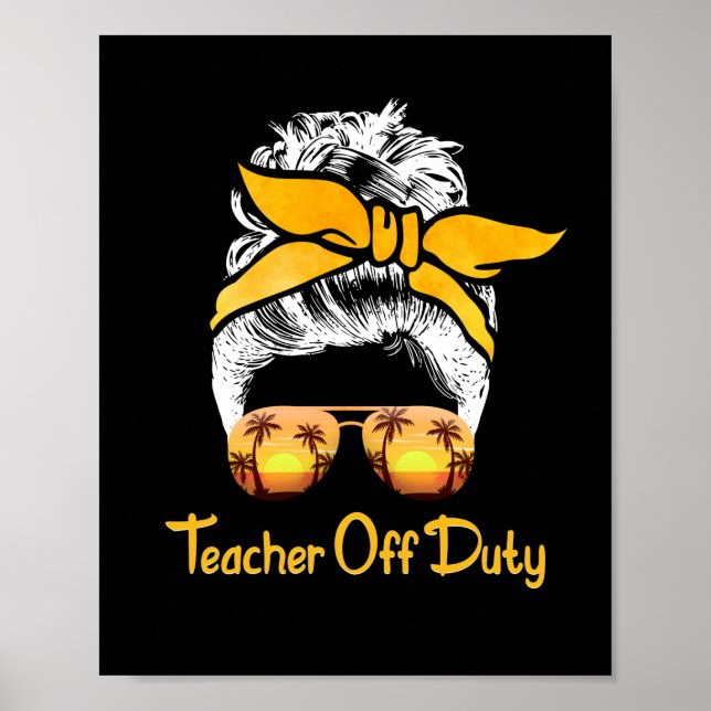 Affiche Teacher Off Duty Messy Bun Beach Sunset Teacher (Devant)