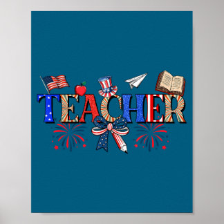 Affiche Teacher Patriotic 1776 Independence Day Artwork