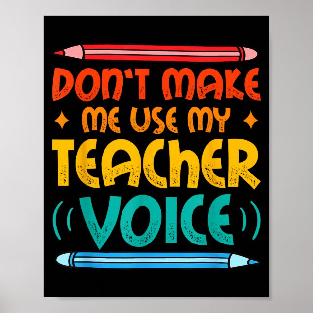 Affiche Teacher Voice Teacherlife Primary School Teacher  (Devant)