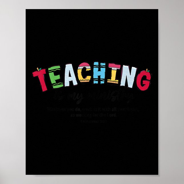 Affiche Teaching Is My Ministry Christian Teacher Bible Ve (Devant)