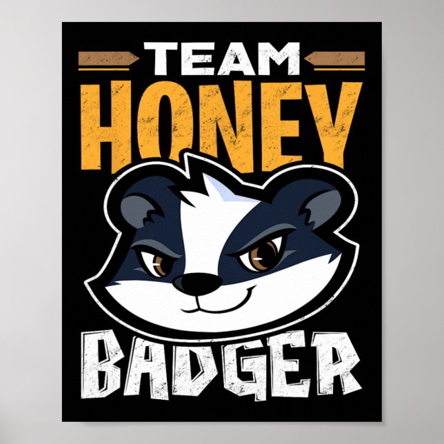 Affiche Team Honey Badger - Cadeau Amoureux des animaux Co (Devant)
