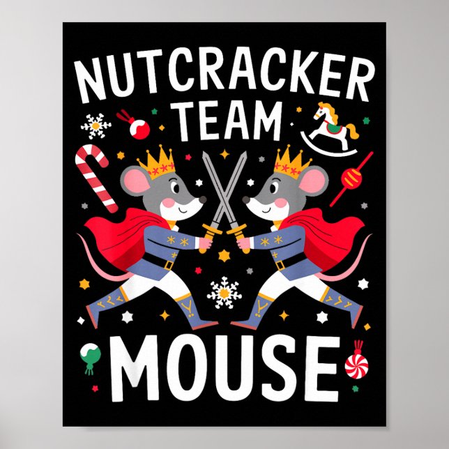 Affiche Team Mouse Nutcracker Shirt Christmas Dance Funny  (Devant)