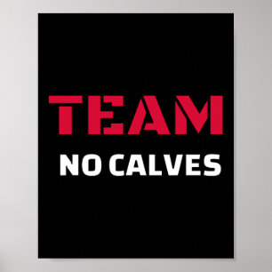 Affiche Team No Calves - Bodybuilding Fitness Meme Cadeau