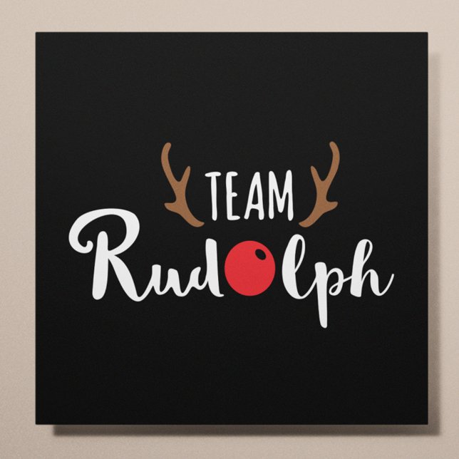 Affiche Team Rudolph Motif de Noël (Créateur téléchargé)