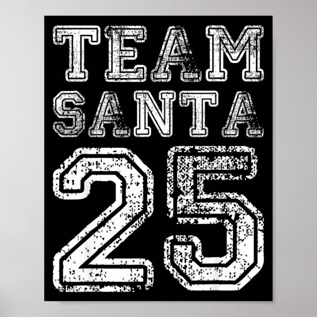 Affiche Team Santa 2025 Santa Claus Hat Christmas  (Devant)