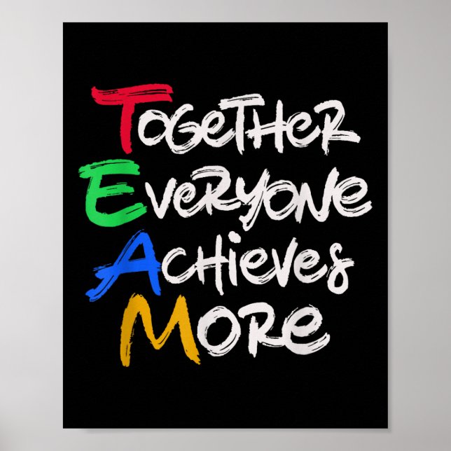Affiche Team Together Everyone Achieves More Teamwork Moti (Devant)