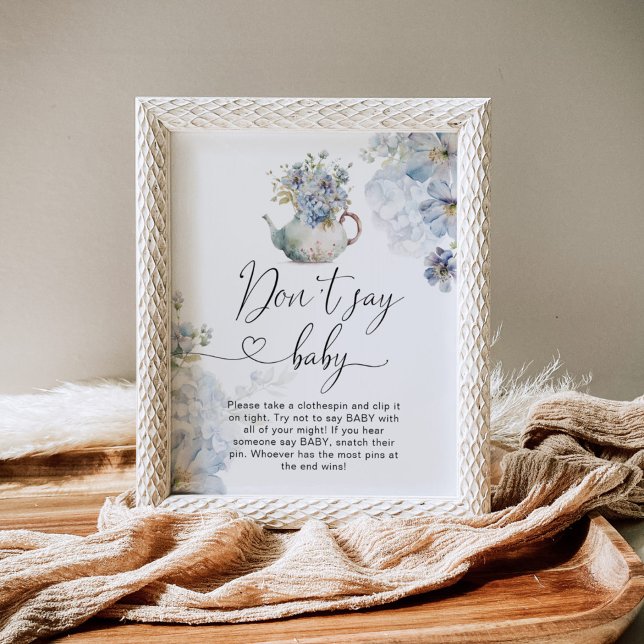 Affiche Teapot blue Hydrangeas Ne pas dire jeu de bébé (Créateur téléchargé)