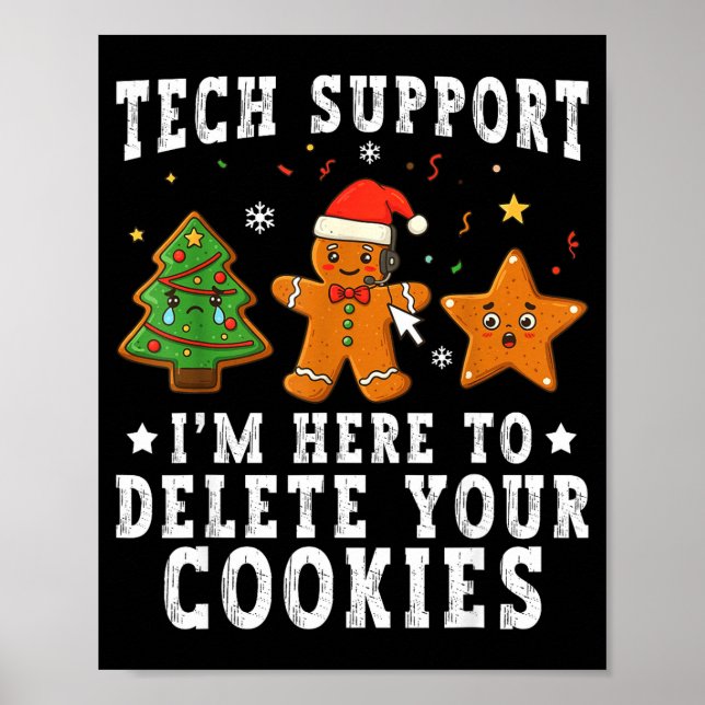 Affiche Tech Suprt Christmas I'm Here To Delete Your Cooki (Devant)