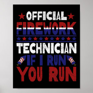 Affiche Technicien en Firework 4 juillet Funny Usa Pyro-te