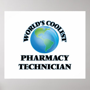 Affiche Technicien en pharmacie le plus cool au monde