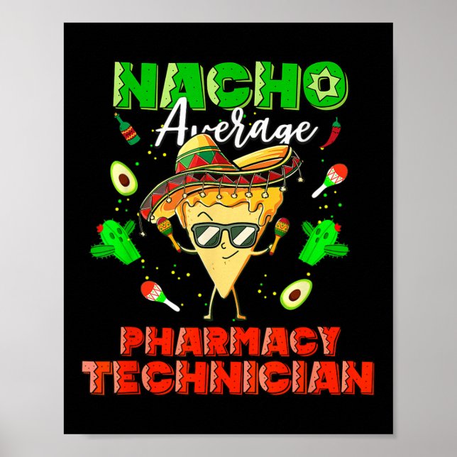 Affiche Technicien en pharmacie mexicain Nacho (Devant)