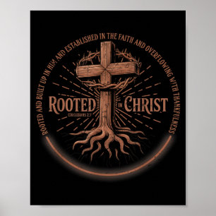 Affiche Tee Enraciné Dans Le Christ, Tee Jésus, Croix Vint