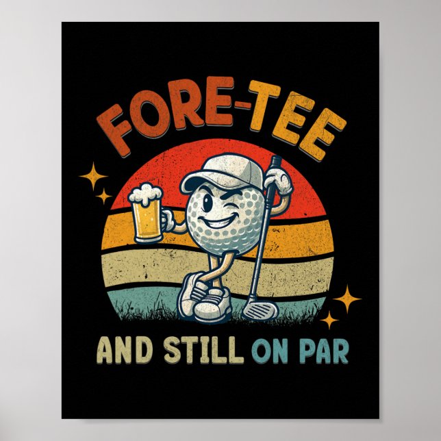Affiche Tee Fore Rétro Golf Fête d'anniversaire 40e Annive (Devant)