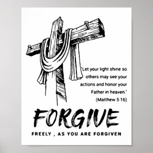 Affiche Tee-shirt de foi chrétienne croix pardonne