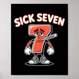 Affiche Tee Sick Seven Memes Six Sept Amusant Jeu de Mots