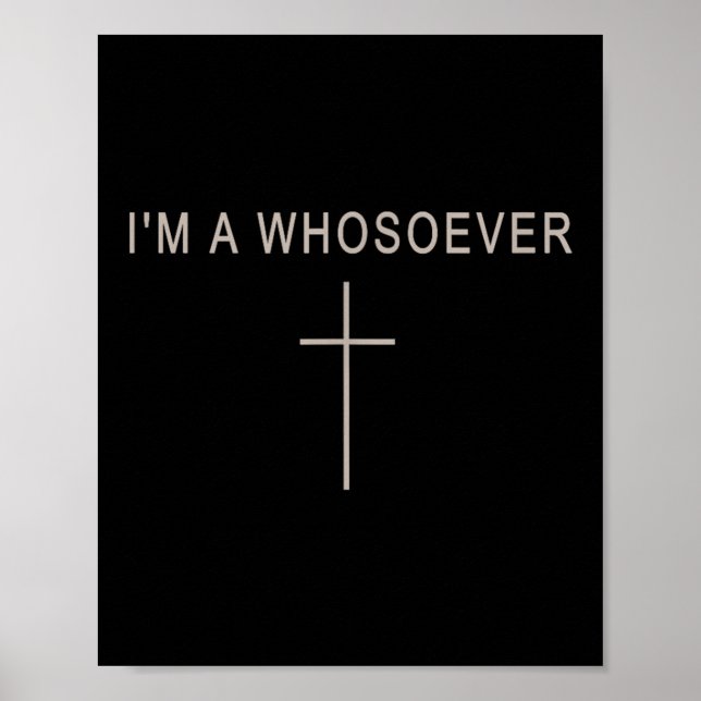 Affiche Teen Girl I'm A Whosoever Christian Minimalist Tod (Devant)