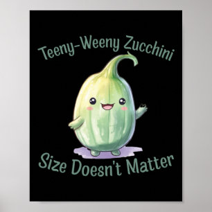 Affiche Teeny Weeny Zucchini