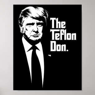 Affiche Teflon Don Trump Monochromatique Art Iconique