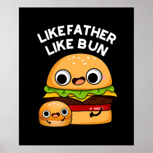 Affiche Tel père, tel petit pain Pun alimentaire drôle Fon