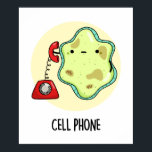 Affiche Téléphone cellulaire drôle Biologie jeu de science<br><div class="desc">Téléphone cellulaire Funny Biology Science Pun dispose d'une mignonne cellule unique à l'aide d'un téléphone vintage. Un cadeau de Pun mignon pour la famille et les amis qui aiment la biologie,  les puns de téléphone portable.</div>
