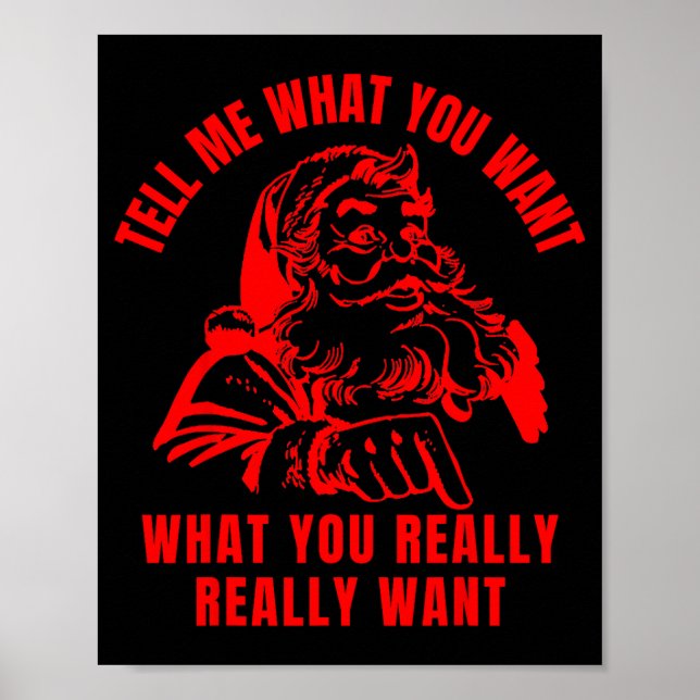 Affiche Tell Me What You Want Funny Christmas Santa Womens (Devant)