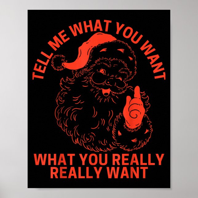 Affiche Tell Me What You Want Funny Christmas Santa Xmas W (Devant)