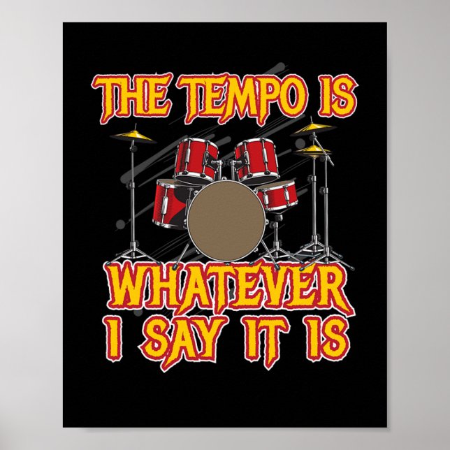 Affiche Tempo est ce que je dis Drummer Drummer Drums (Devant)
