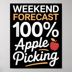 Affiche Temps de ramassage de pommes de weekend 100 pour c