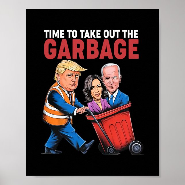 Affiche Temps de Trump pour sortir la Garge  (Devant)