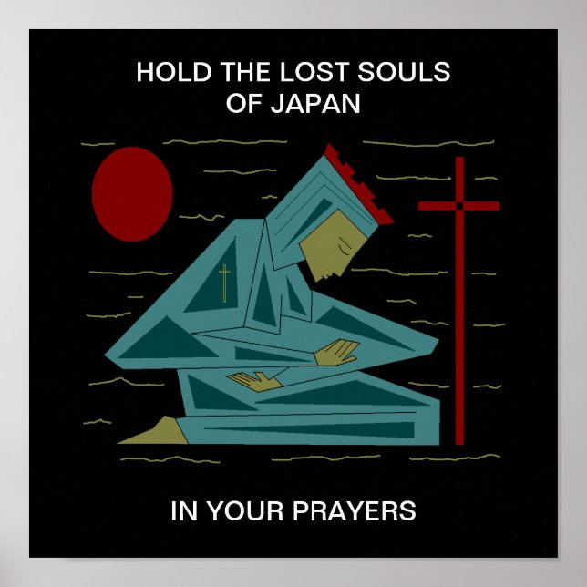 AFFICHE TENEZ LES ÂMES PERDUES DU JAPON DANS VOS PRIÈRES (Devant)