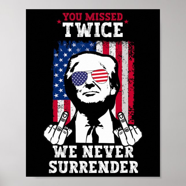 Affiche Tentative d'inflation de Trump Vous avez raté deux (Devant)