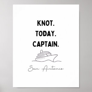 Affiche Tenue de croisière du capitaine, pas aujourd'hui S