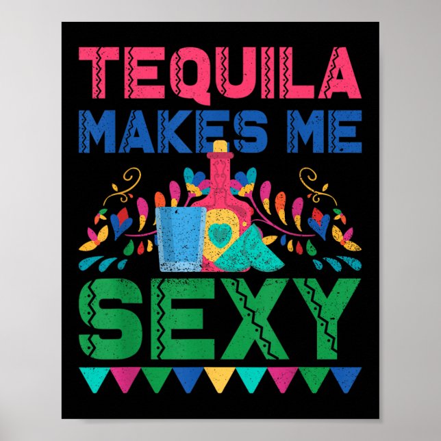 Affiche Tequila me rend Y - Mexicaine Cinco De Mayo Fiesta (Devant)
