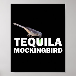 Affiche Tequila Mockingbird T Shirt Funny Tail Pun cadeau