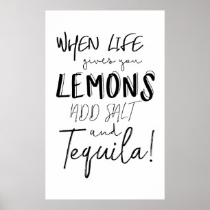 Affiche Tequila Print When Life vous donne citrons Citatio