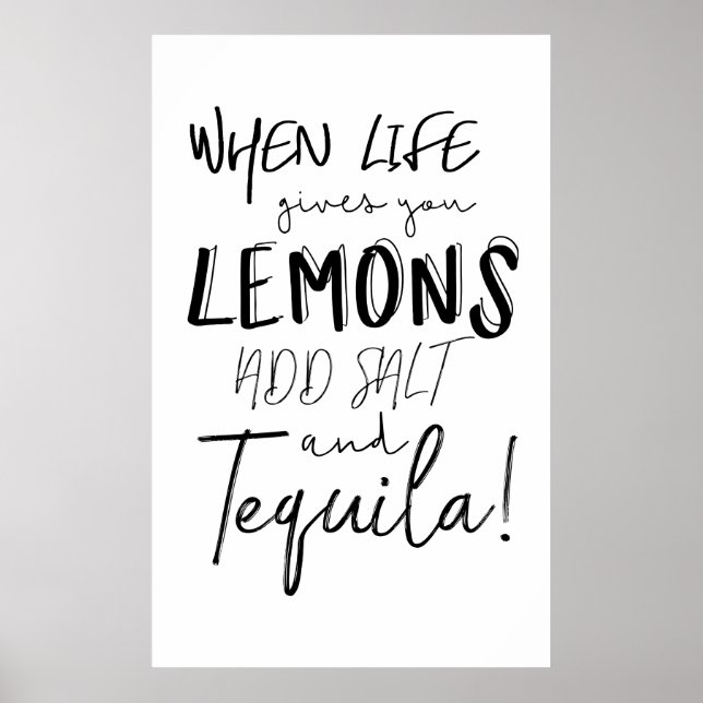 Affiche Tequila Print When Life vous donne citrons Citatio (Devant)