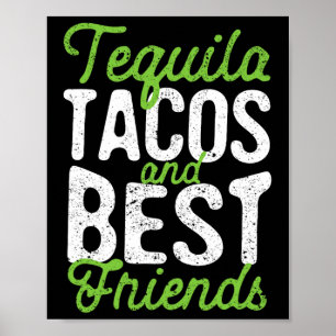 Affiche Tequila Tacos Et Les Meilleurs Amis Taco Mardi Cin
