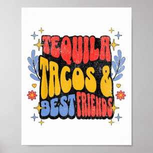 Affiche Tequila Tacos Meilleurs Amis Cinco De Mayo Taco Tu