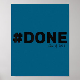 Affiche #terminé promotion 2024 diplômé humour 2024 remise