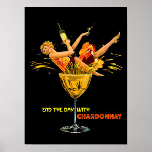Affiche Terminez La Journée Avec Du Chardonnay. Fille en v