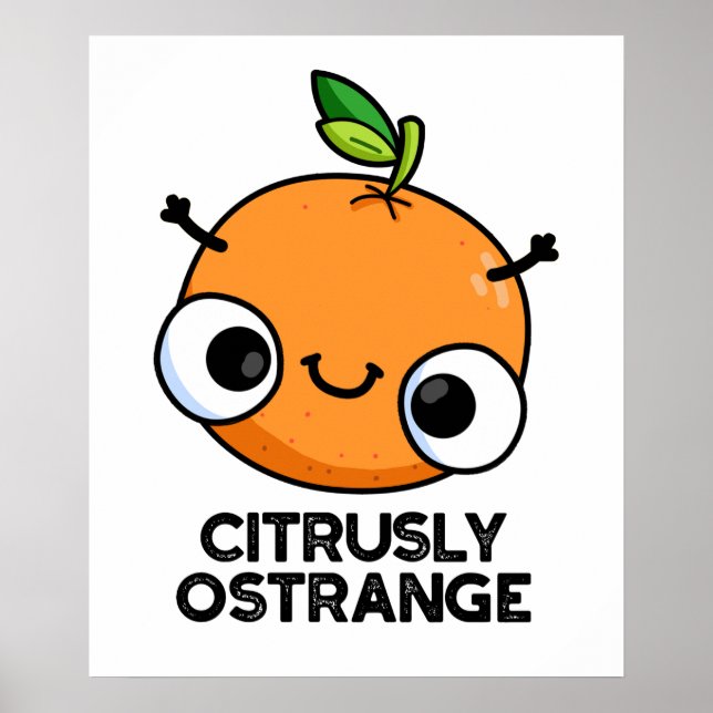 Affiche Terriblement Oétrange Amusant Étrange Pun Orange (Devant)