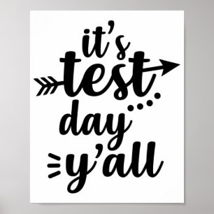 Affiche Test Day C'est Test Day Yall Exam Teacher